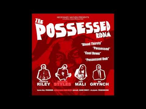 Possessed Riddim Mix (May 2012)