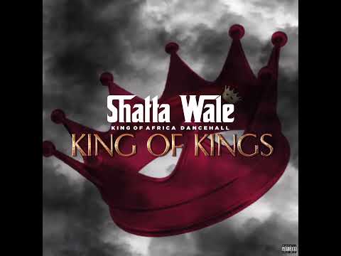 Shatta Wale - King Of Kings (Audio Slide)