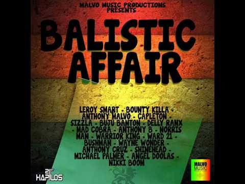 Balistic Affair Riddim Mix Feat. Sizzla, Capleton &amp; More. (Malvo Music) (June 2016)