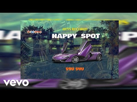 Shu Shu - Happy Spot (Official Audio)