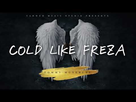 Tommy MussBuss - Cold Like Freza (Aliferous Riddim)