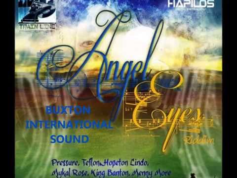 Angel Eyes Riddim Mix by Buxton International Sound with DJ Smilee