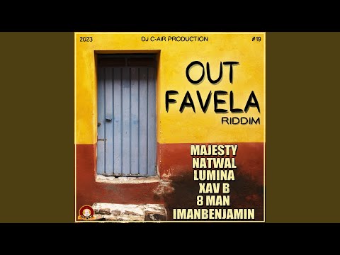 OUT FAVELA RIDDIM (Extended Mix)