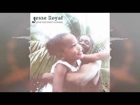 Jesse Royal - Love That Don&#039;t Change [Zion High Productions] 2024 Release