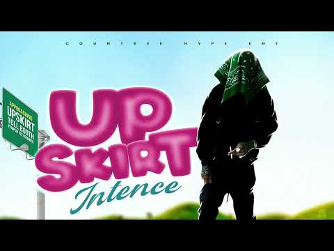 Intence - Upskirt (Audio)
