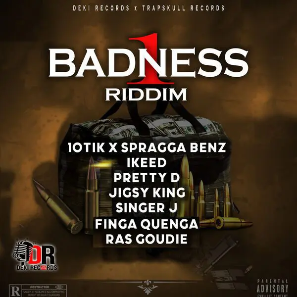 1 Badness Riddim - Deki Records