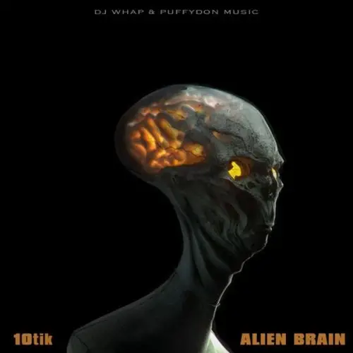 10tik - alien brain 4