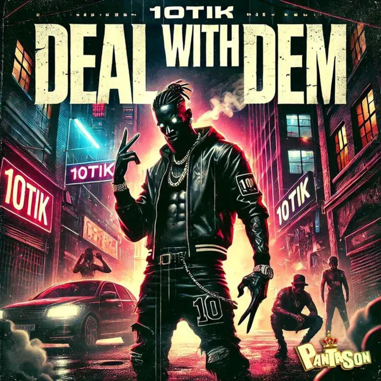 10tik - Deal With Dem