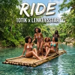 10Tik – Ride