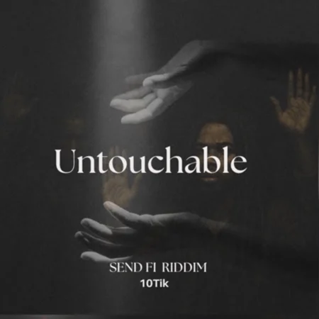 10tik - Send Fi (untouchable)