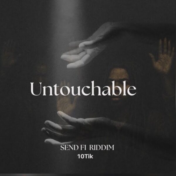 10tik - Send Fi (untouchable)