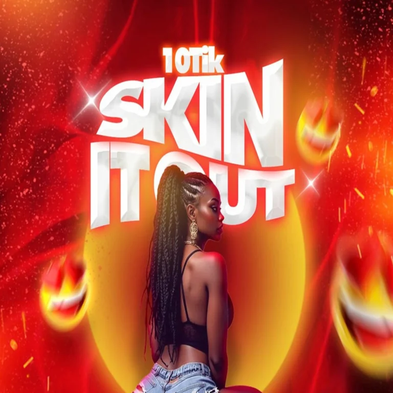 10Tik – Skin It Out 10tik - Skin It Out