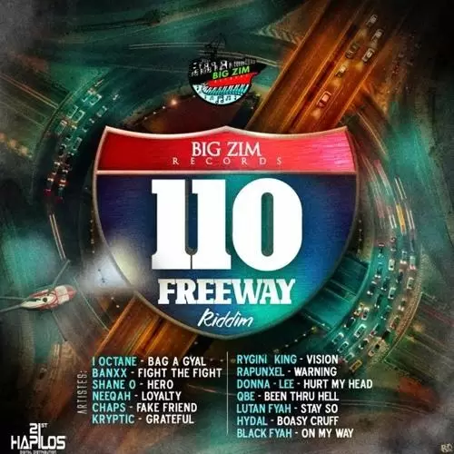 110 freeway riddim - big zim records