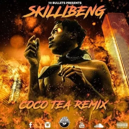 111 Bullets Presents “Skillibeng – Coco Tea Remix 111 bullets presents “skillibeng - coco tea remix