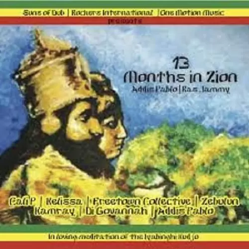 13 months in zion riddim - one motion music