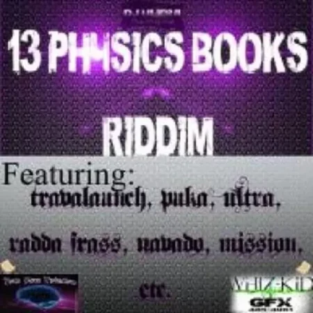 13 Physics Books Riddim - Brain Storm Productions