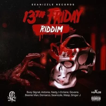 13th Friday Riddim - Seanizzle Records