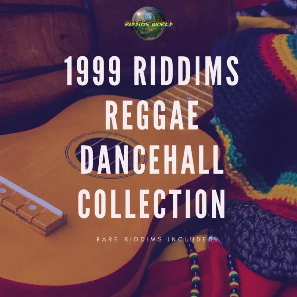 1999 Riddims Collection - Dancehall Reggae