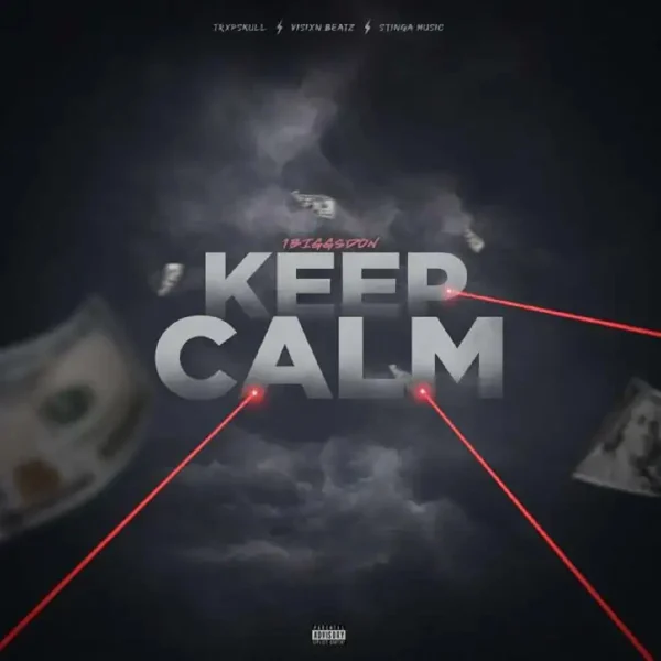 1biggs Don - Keep Calm