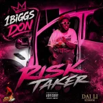 1Biggs Don – Risk Taker