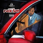 1Fhantom – Fuck Suh