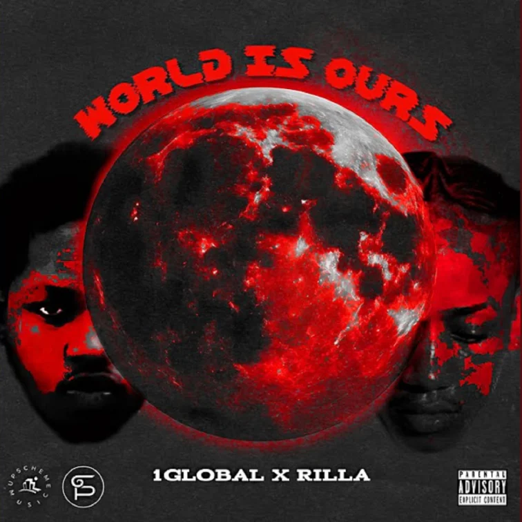 1global X Rilla - World Is Yours