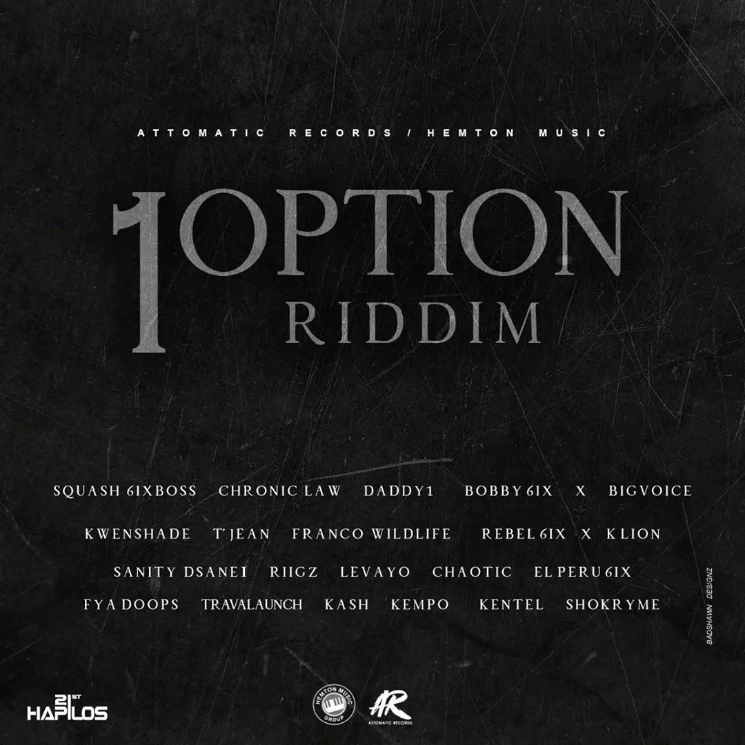 1option riddim - attomatic records / hemton music