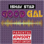 1Shav Star – Good Gal