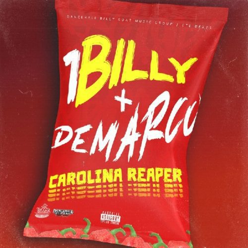 1billy & demarco - carolina reaper (remix)