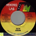 20/20 Riddim (2000) – Mixing Lab