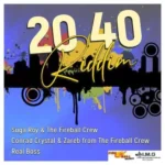20 40 Riddim – Fire Ball Records