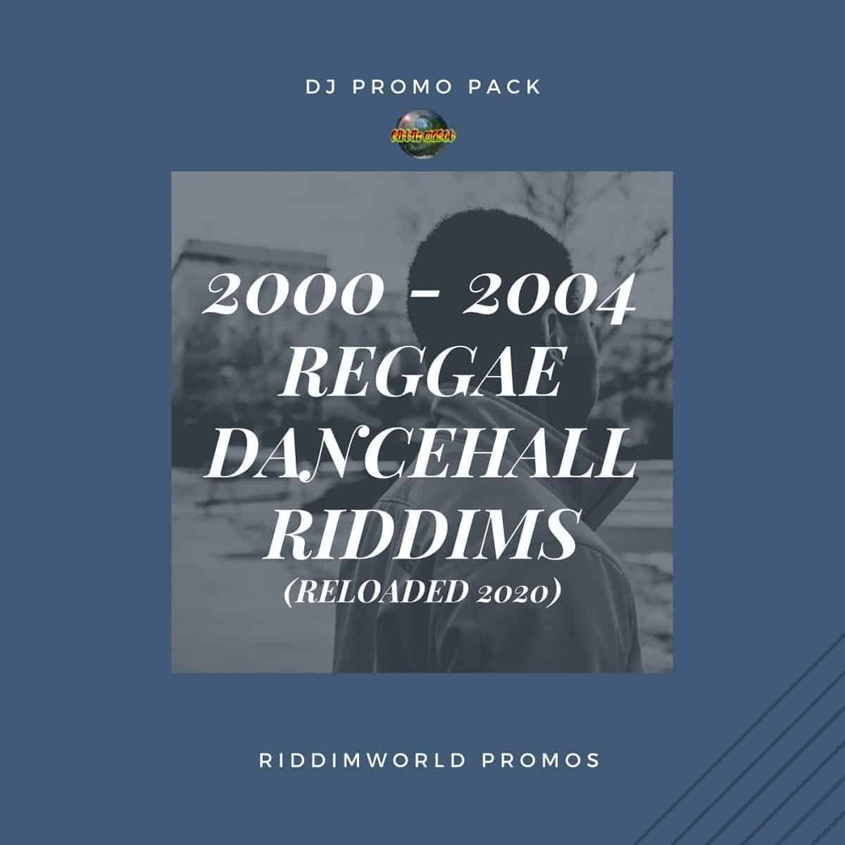 2000 2004 Reggae Dancehall Riddims