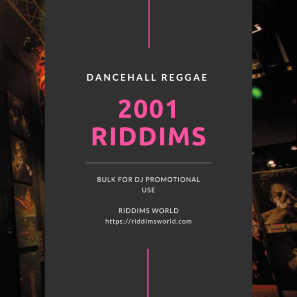 2001 Reggae Dancehall Riddims Collection