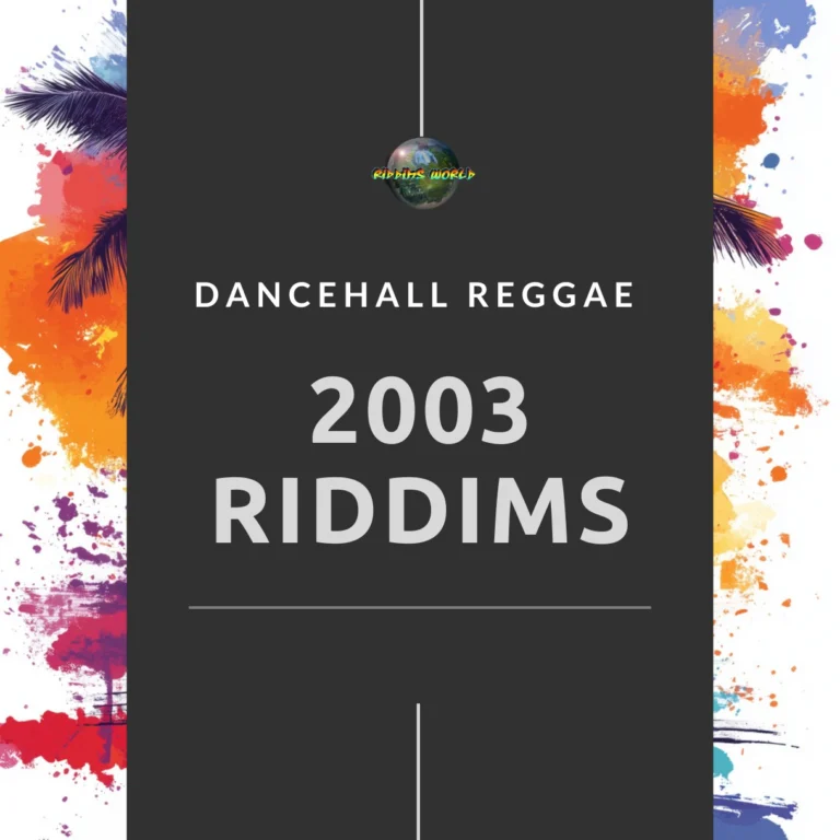2003 Riddims Collection - Reggae Dancehall