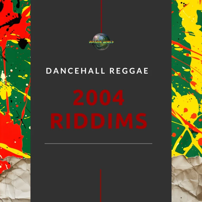 2004 Riddims Collection - Reggae Dancehall