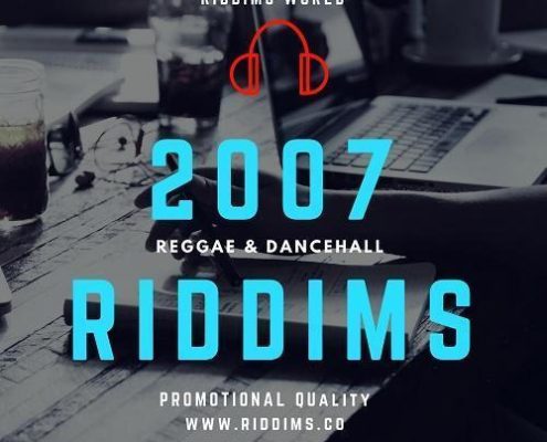 2007 Riddims