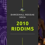 2010 Dancehall Riddims Collection – Reggae & Dancehall Pack