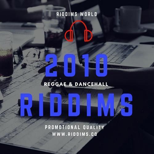 2010 Reggae Dancehall Riddims Pack List Reloaded 2020