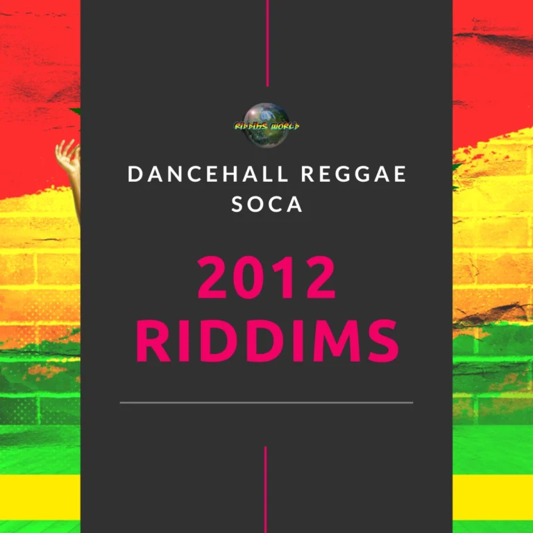 2012 Riddims Collection - Reggae Dancehall Soca