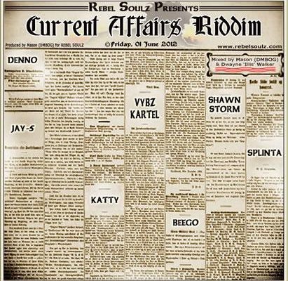 Current Affairs Riddim
