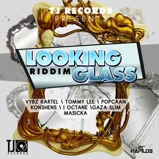 looking glass riddim - tj records