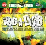 Rub-A-Dub Riddim (2008) – No Doubt Records