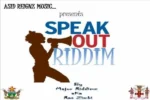 Speak Out Riddim – Asid Reignz Music