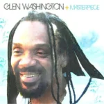 Glen Washington – Masterpieces Album