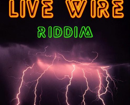 Live Wire Riddim