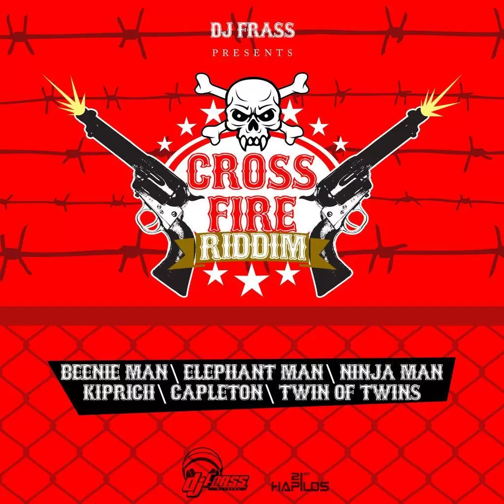 cross fire riddim - dj frass records