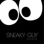 Sneaky Guy Riddim – Sheriff Music