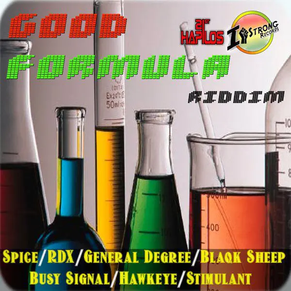 good formula riddim - istrong records