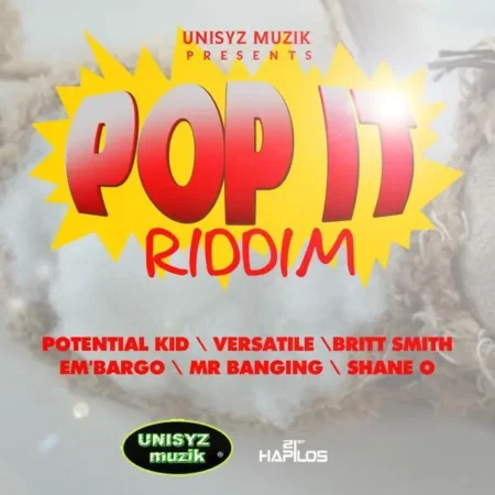Pop It Riddim – Unisyz Musik Pop It Riddim - Unisyz Musik