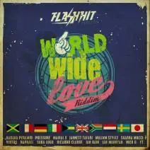 World Wide Love Riddim - Flash Hit Records